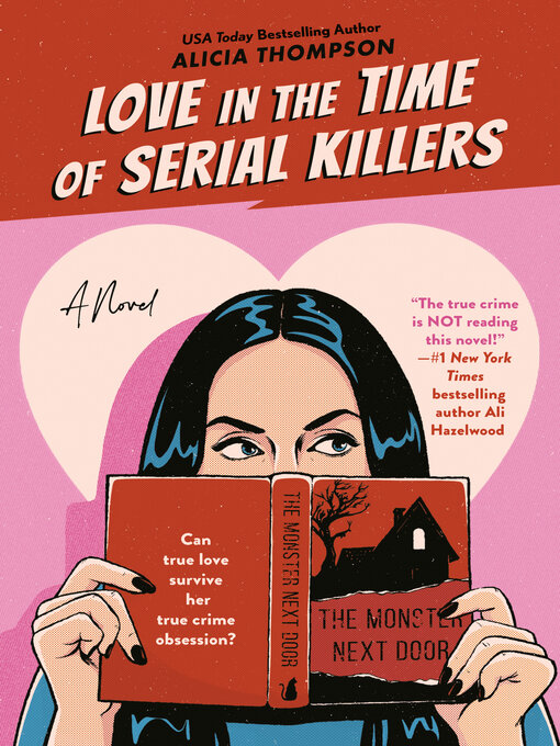 Title details for Love in the Time of Serial Killers by Alicia Thompson - Wait list